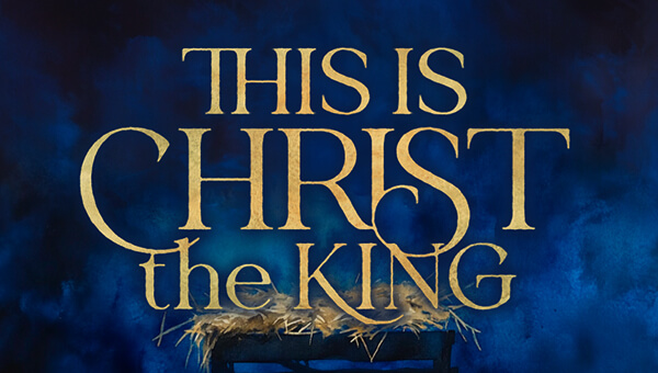 This Is Christ the King Service Guide